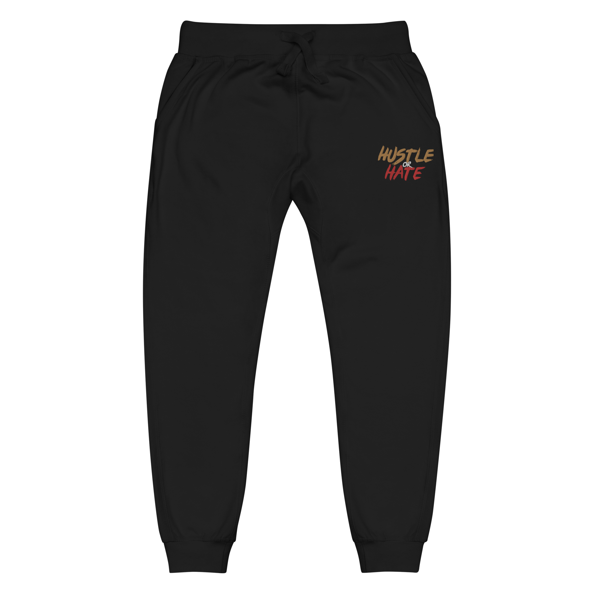 Hustle or Hate Sweatpants Black