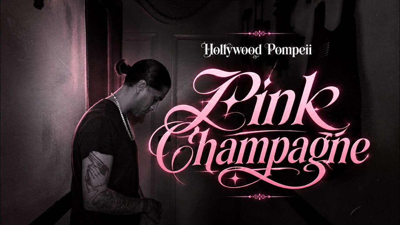 Hollywood Pompeii Pink Champagne Reallionaire Records